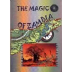 The Magic of Zambia: Handbook