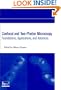 Confocal and Two-Photon Microscopy: Foundations, Applications and Advances