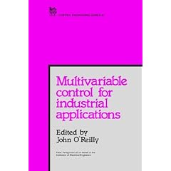 Multivariable Control for Industrial Applications