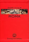 Roma - Guida Rossa (Nuove Guide Rosse) (Italian Edition)