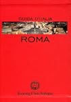 Roma - Guida Rossa (Nuove Guide Rosse)