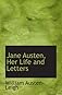 Jane Austen, Her Life and Letters: A Family Record