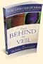 The Epistles of John Through New Eyes: From Behind the Veil