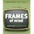 Frames of Mind: A Rhetorical Reader with Occasions for Writing (with Comp21 CD-ROM and InfoTrac�)