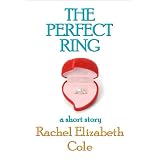 The Perfect Ring: A Short Story