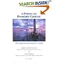A Primer on Prostate Cancer: The Empowered Patient's Guide