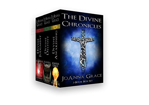 The Divine Chronicles Books 1-3: Divine Awakening, Divine Destiny, Divine Judgment