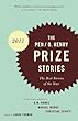 PEN/O. Henry Prize Stories 2011: The Best Stories of the Year