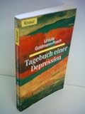 Produkt-Bild: Ursula Goldmann-Posch: Tagebuch einer Depression - Verlag: Knaur