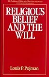 Religious belief and the will
