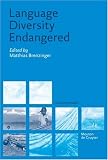 Language Diversity Endangered (Mouton Reader)
