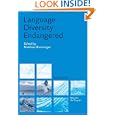 Language Diversity Endangered (Mouton Reader)