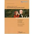 Mozart, Wolfgang Amadeus: Die Entf�hrung aus dem Serail (Oper Frankfurt)