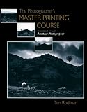 The Photographers Master Printing Course