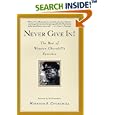 Never Give In: The Best of Winston Churchill's Speeches