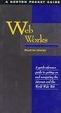 Web Works: A Norton Pocket Guide