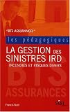 La Gestion des sininstres IRD