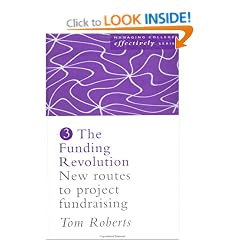 The Funding Revolution: New Routes to Project Fundraising