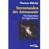 Sternstunden der Astronomie: Von Kopernikus bis Oppenheimer