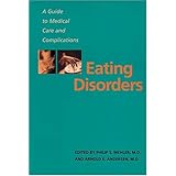 eating disorders a guide to medical care and complications