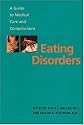 Eating Disorders: A Guide to Medical Care and Complications