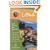 Hidden Utah: Including Salt Lake City, Park City, Moab, Arches, Zion, and Bryce Canyon
