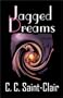 Jagged Dreams