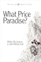 What Price Paradise? (The Timeshift Trilogy, Part 3)