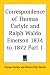 Correspondence of Thomas Carlyle and Ralph Waldo Emerson 1834 to 1872, Part 1