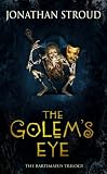 Golem`s Eye (Bartimaeus Trilogy)
