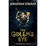 Golem's Eye (Bartimaeus Trilogy)