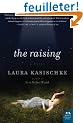 The Raising: A Novel