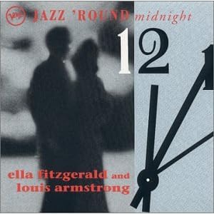 Jazz Round Midnight by Ella Fitzgerald and Louis Armstrong (Audio CD - 1998)