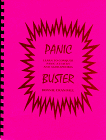 Panic Buster, Learn to Conquer Panic Attacks and Agoraphobia Panic Buster, Learn to Conquer Panic Attacks and Agoraphobia