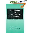 Click here to buy Safety of Irradiated Foods (Food Science and Technology) by  Diehl.