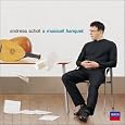 Andreas Scholl - A Musicall Banquet by John Dowland, Giulio Caccini, Andreas Scholl