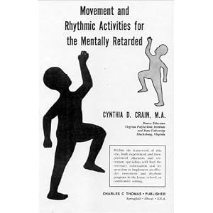 movement and rhythmic activities for the mentally retarded