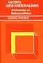 Global Mini-Nationalisms: Autonomy or Independence (Contributions in Political Science)