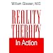 Reality Therapy in Action