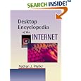 Desktop Encyclopedia of the Internet (Artech House... by Nathan J. Muller