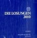 Die Losungen 2010. CD-ROM f&uuml;r Windows NT4/Vista/XP/2000/ME/98/95b