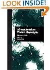 African American Women Playwrights: A Research Guide (Critical Studies on Black Life and Culture)