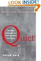 Quiet: The Power of Introverts in a World That Can't Stop Talking