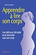 Apprendre � lire son corps