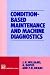 Books : Condition-based Maintenance and Machine Diagnostics