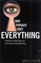 Why Privacy Isn't Everything: Feminist Reflections on Personal Accountability (Feminist Constructions)