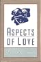 Aspects Of Love