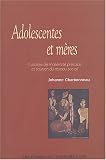 Adolescentes et m�res : Histoires de maternit� pr�coce et soutien du r�seau social