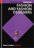 The Thames and Hudson Dictionary of Fashion and Fashion Designers (World of Art)