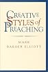 Creative Styles of Preaching